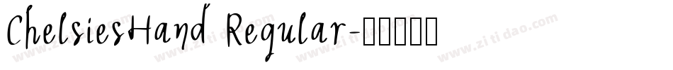 ChelsiesHand Regular字体转换